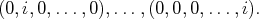 (0,i,0,...,0),...,(0,0,0,...,i).  