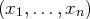 (x1,...,xn )  