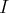 I