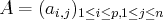 A = (ai,j)1≤i≤p,1≤j≤n