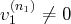  (n1)
v1   ⁄= 0  