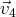 ⃗v4   
