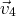 ⃗v4   