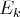 E
k  
