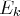 Ek  
