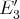  ′
E3   