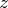 z  